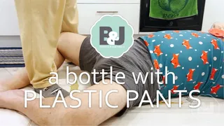 A bottle with plastic pants