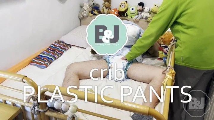 Crib plastic pants