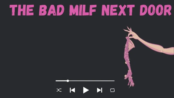 The Bad Milf Next Door Audio Joi Read with Sexy Whispering Nordic Accent