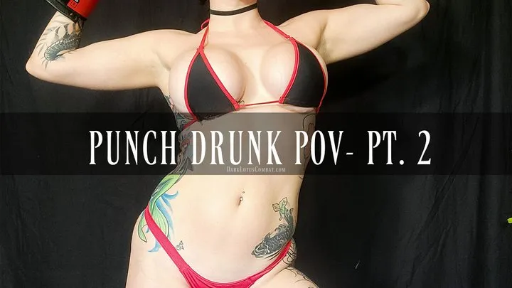 PUNCHDRUNK POV - Irene's Attempt at Redemption