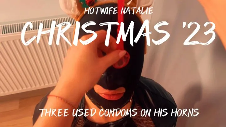 CHRISTMAS &#039;23: THREE USED CONDOMS ON HIS HORNS