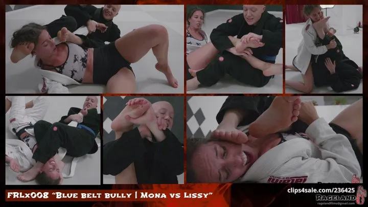 FRLx008 Blue belt bully | Mona vs Lissy