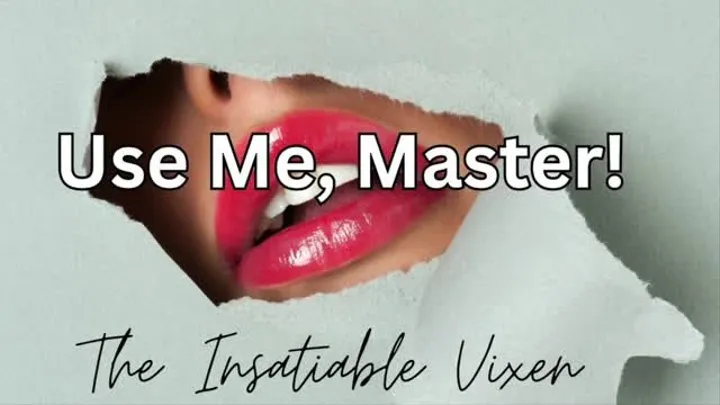 Use Me, Master - Pleasing Master AUDIO ONLY