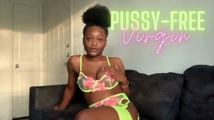 Pussy-Free Virgin