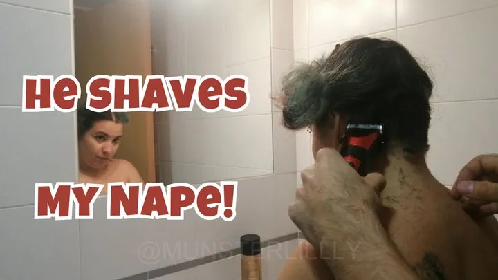 My Man Shaves My Nape