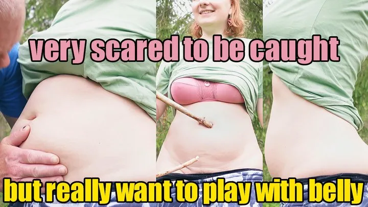 When you are very scared to be caught, but really want to play with your belly in the park