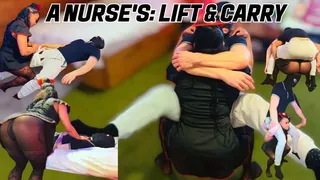 Nurse - Lift n Carry