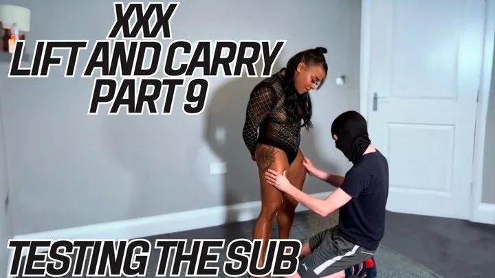 XXX Lift and Carry - Part 9