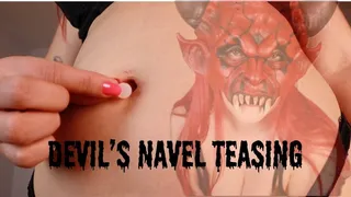 Devils navel teasing