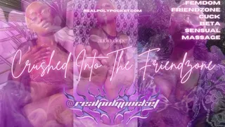 Crushed Into The Friendzone | Audio Dope Erotica