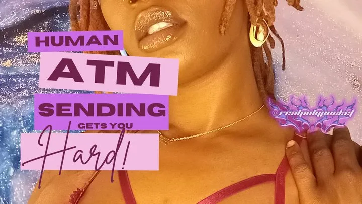 My Human ATM - Sending To Your Goddess Gets You Hard! Ebony FinDom