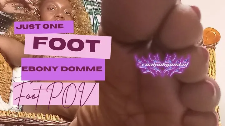 All It Takes Is One Foot | Ebony Foot Worship