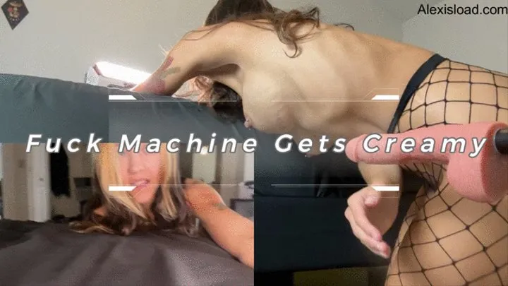 Fuck Machine Gets Creamy