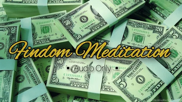 Findom Meditation