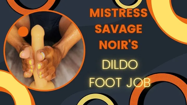 DILDO FOOT JOB