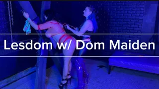 Lesdom with Dom Maiden