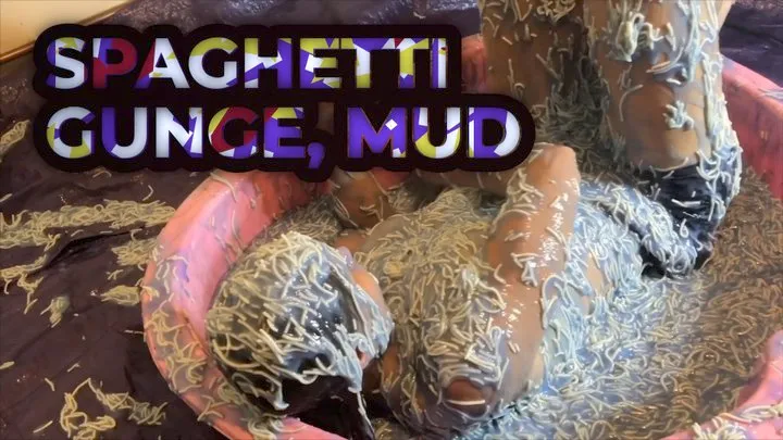 Spaghetti Gunge, Clingfilm and Mud!