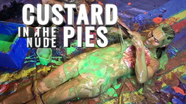 Custard Pies in the Nude