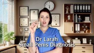 Dr Larah Small Penis Diagnosis