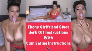 Ebony Girlfriend Gives JOI With Cum Eating Instructions