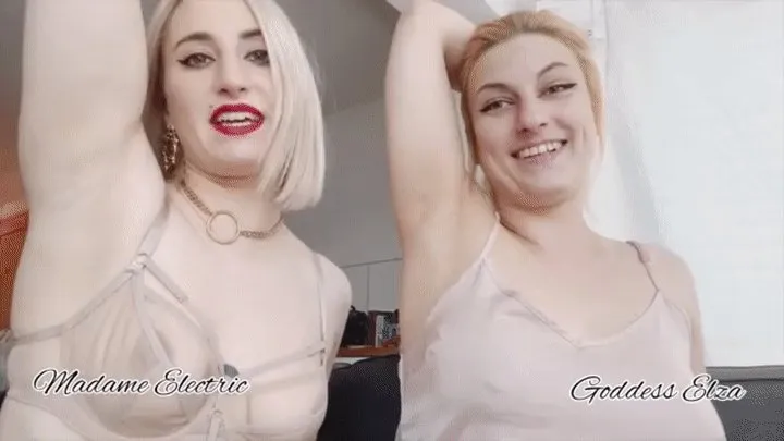 Armpit sniffing and licking slave fetish training POV Madame Electric and Goddess Elza