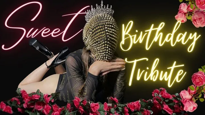 Birthday Tribute - Sweet