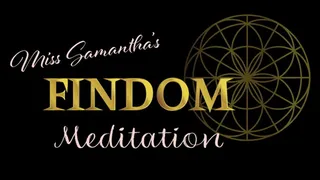 Miss Samantha Cinx - Findom Meditation: Daily Reprogram