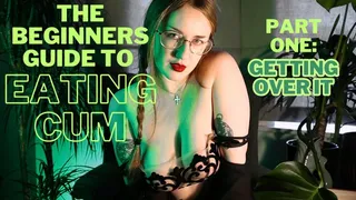 CUM EATING FOR BEGINNERS. PART 1: GETTING OVER IT (CEI / Slave Training)