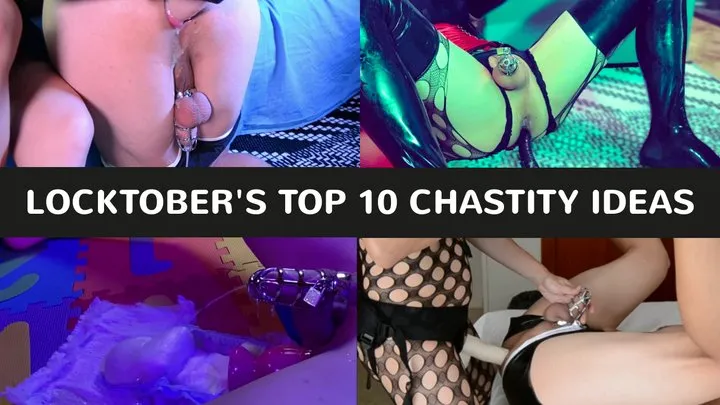 Locktober's Top 10 Chastity Ideas