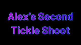 Alex's Second Tickle Shoot