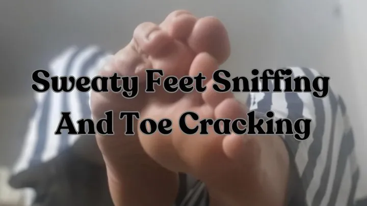 - Sweaty Feet Sniffing And Toe Cracking