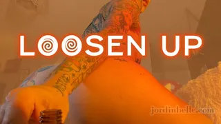 LOOSEN UP