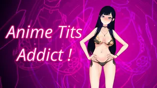 2D Anime Tits Addict