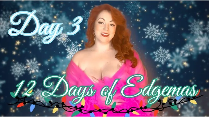 12 days of Edgemas - Day 3