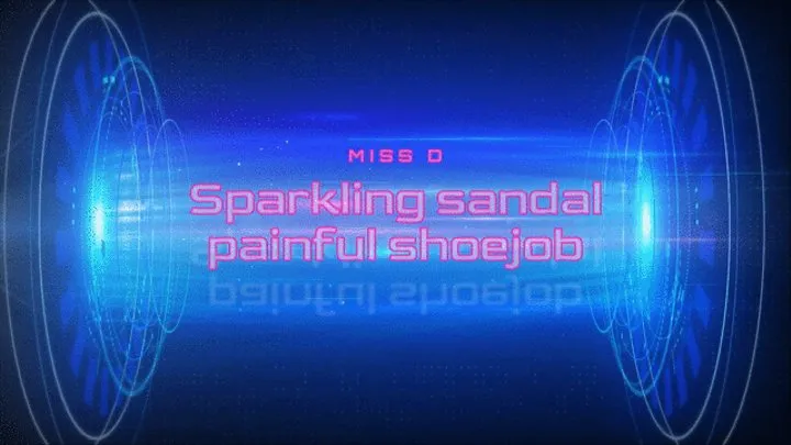 Miss D Sparkling Sandal Painfull Shoejob