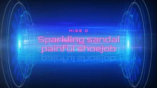 Miss D Sparkling Sandal Painfull Shoejob