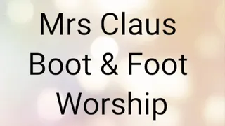 Mrs Claus Boot Worship and footjob