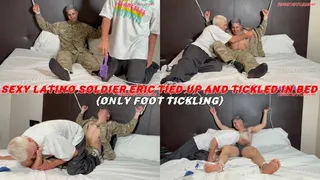 Sexy Latino Soldier Eric Tied Up And Tickled In Bed (Only Foot Tickling)