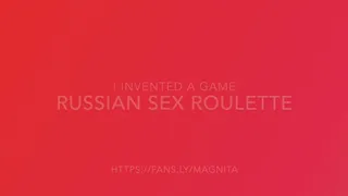 Sex Russian Roulette