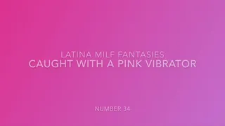 Caught With A Pink Vibrator