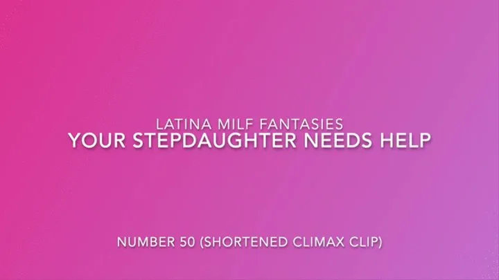 Climax Clip From You Are My Stepdad And Help Me Choose A Beach Dress