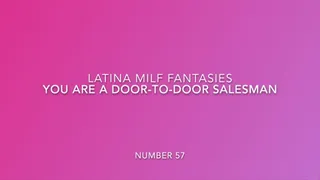 You're A Door to Door Salesman Selling Panties And Sex-toys