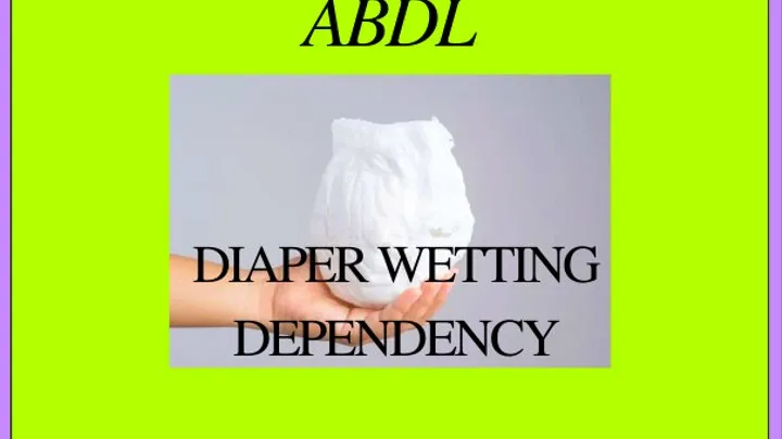 Uncontrollable Diaper Wetting Addiction - Mind Fuck Erotic Audio