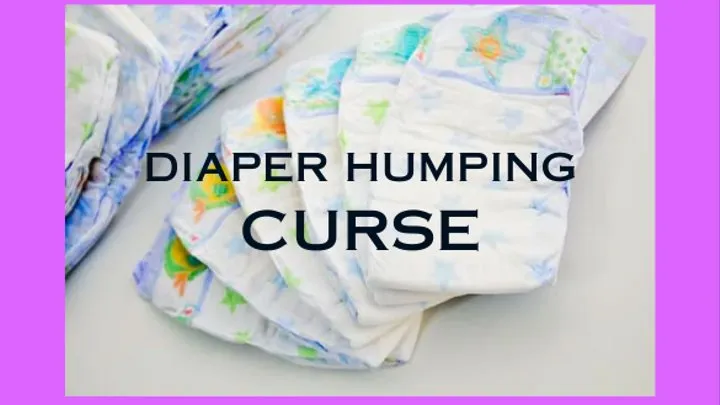 Diaper Humping Curse, Bulky Adult Diapers on Pillow Humping Curse - ABDL Mesmerize MP3 Audio