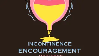 Incontinence Encouragement, Uncontrollable Bladder And Bowel Encouragement - ABDL Mesmerize VIDEO