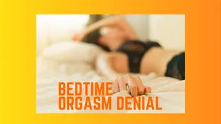 BEDTIME ORGASM DENIAL - Domme StepMommy, JOI, CEI, Edging, Gooning, Orgasm Denial, FemDom POV, ABDL, Stepmom Domme, Daddy Dom, Diaper Wetting, Incontinence, Bedwetting, Age Regression, Littlespace, Adult Diaper, Mind F