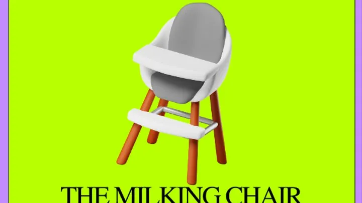 The Milking Chair - Domme StepMommy, JOI, CEI, Edging, Gooning, Orgasm Denial, FemDom POV, ABDL, Stepmom Domme, Daddy Dom, Diaper Wetting, Incontinence, Bedwetting, Age Regression, Littlespace, Adult Diaper, Mind Fuck, Mesmerize Er