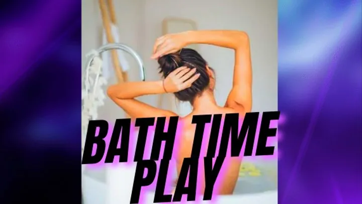 Bath Play Time Play - ABDL, Stepmom Domme, Daddy Dom, Incontinence, Bedwetting, Age Regression, Littlespace, Adult Diaper, Diaper Wetting, Mind Fuck, Mesmerize Erotic MP3 Audio