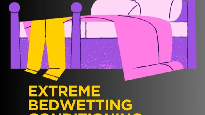 Extreme Bedwetting Conditioning Programming - ABDL, Stepmom Domme, Daddy Dom, Diaper Wetting, Incontinence, Bedwetting, Age Regression, Littlespace, Adult Diaper, Mind Fuck, Mesmerize Erotic MP3 Audio