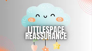 Littlespace Reassurance - ABDL Self wetting, Stepmom Domme, Daddy Dom, Incontinence, Bedwetting, Age Regression, Littlespace, Adult Diaper, Diaper Wetting, Mind Fuck, Mesmerize Er